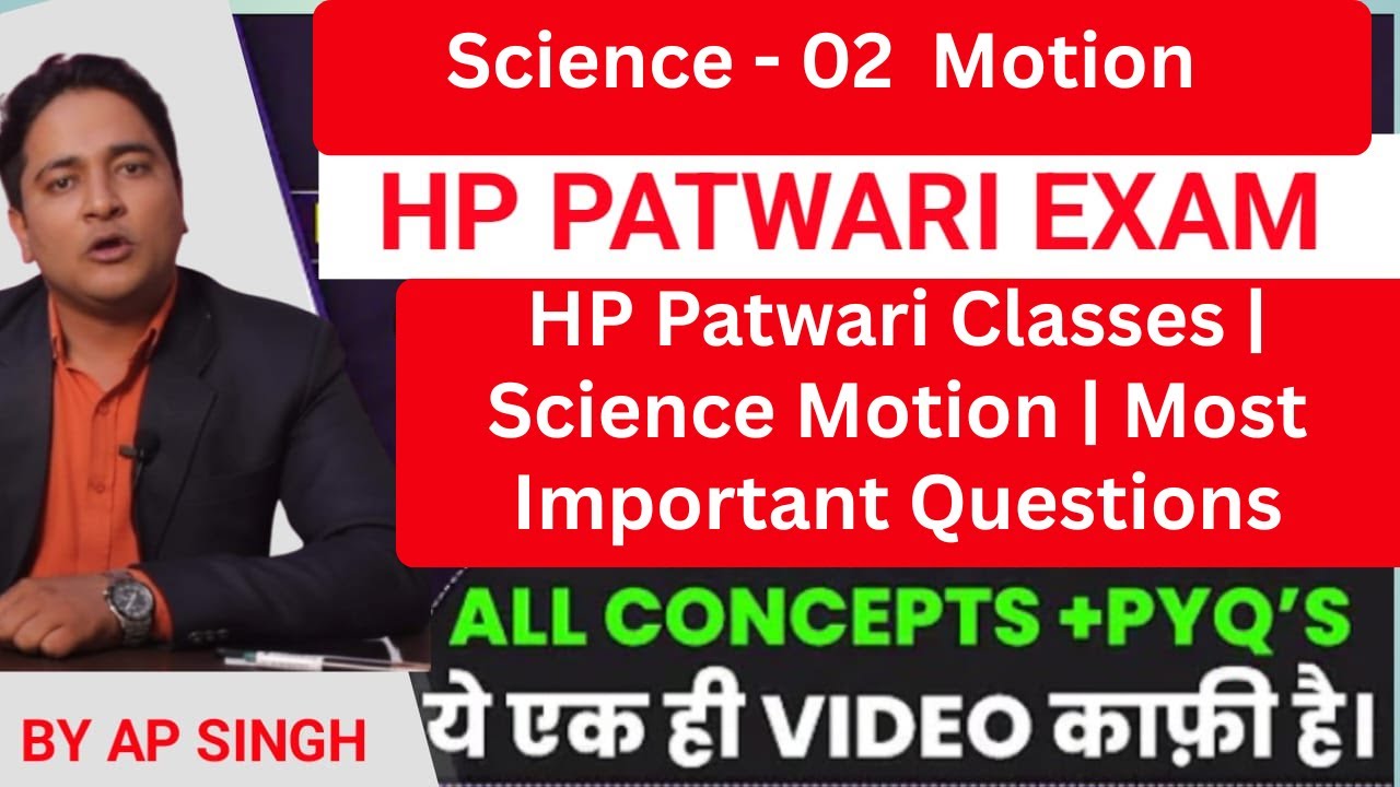 HP Patwari Classes | Science Motion | Most Important Questions | By AP SINGH | Part - 02 #hppatwari