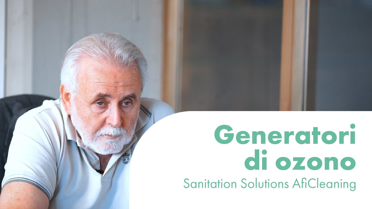 ✔️ Generatori di ozono - Cosa sono e a cosa servono | Sanitation Solutions AfiCleaning ✔️