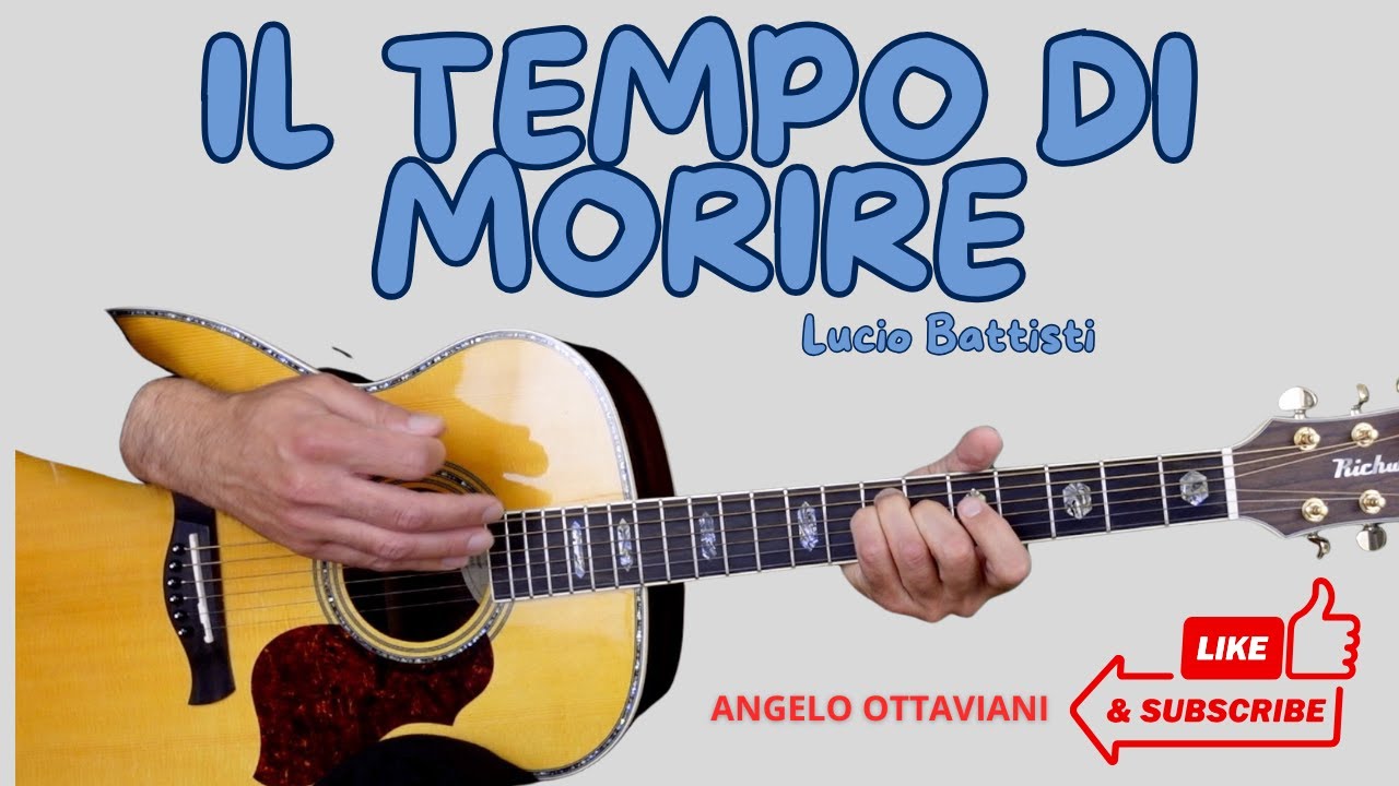 Il Tempo Di Morire - Battisti - Chitarra Facile