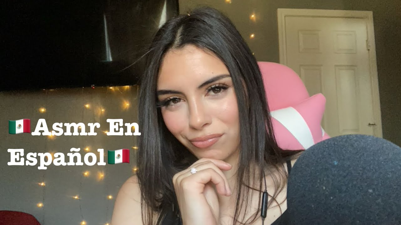 Асмр на испанском языке🇲🇽 (испанский асмр)