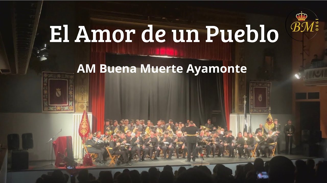 EL AMOR DE UN PUEBLO | AM Buena Muerte | XIV Muestra de Marchas Procesionales | Ayamonte 2026