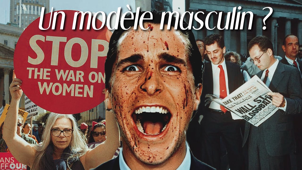 POURQUOI LES HOMMES AIMENT-ILS AUTANT AMERICAN PSYCHO ?
