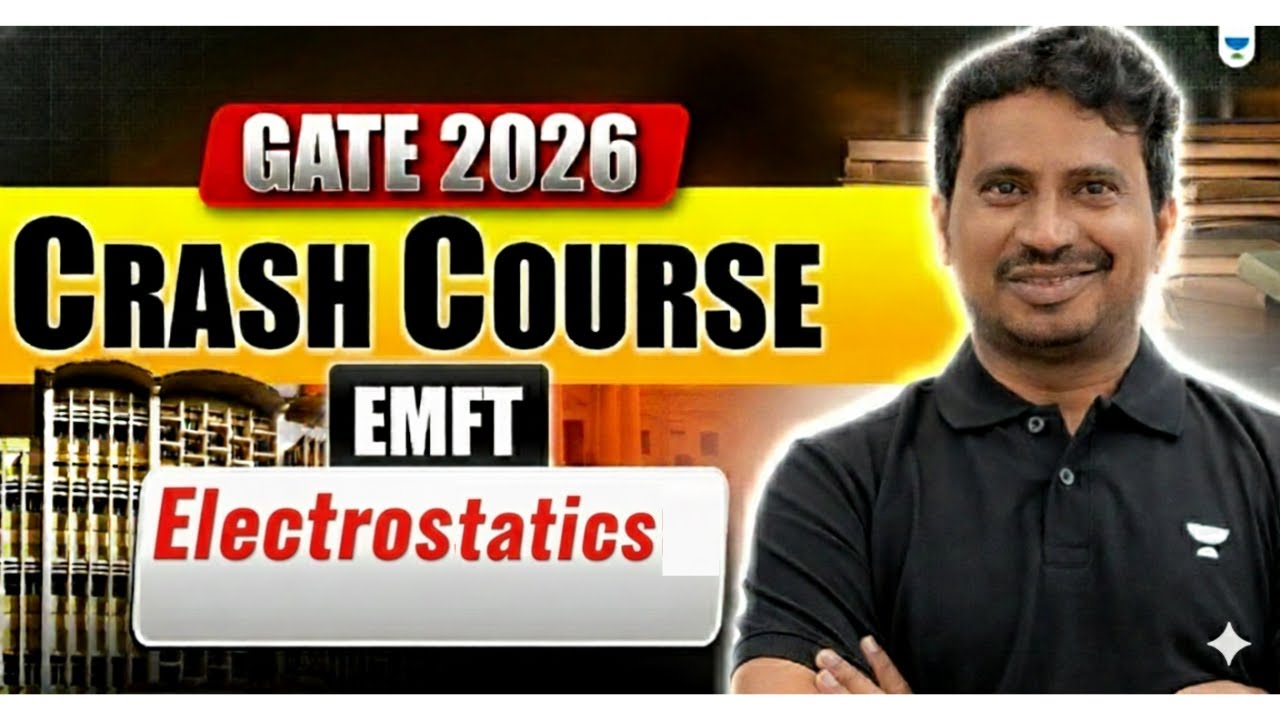 GATE 2026 | Crash Course | EMFT | Electrostatics | BV REDDY SIR