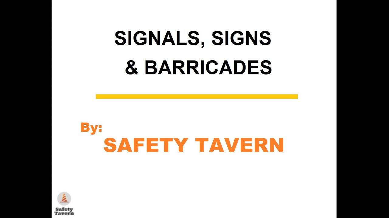Signals, Signs, Barricades 2020, OSHA 1926/DOT, Safety Tavern