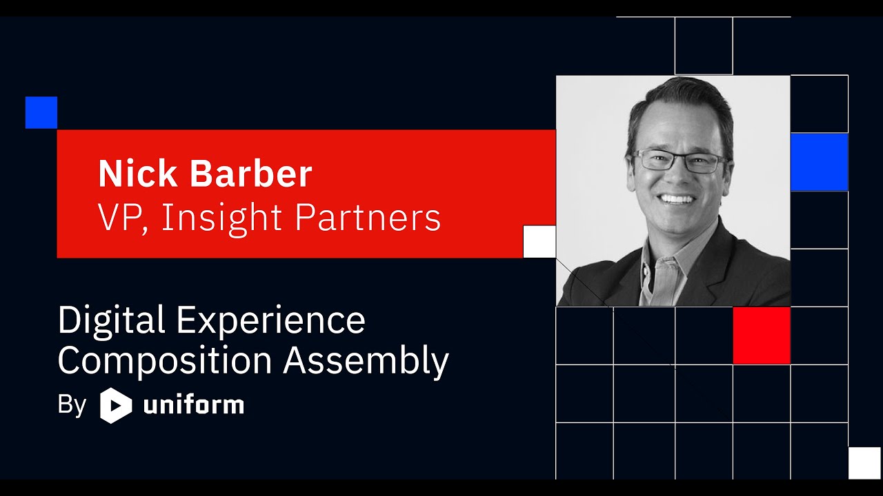 The future of Digital Experience Composition by Nick Barber