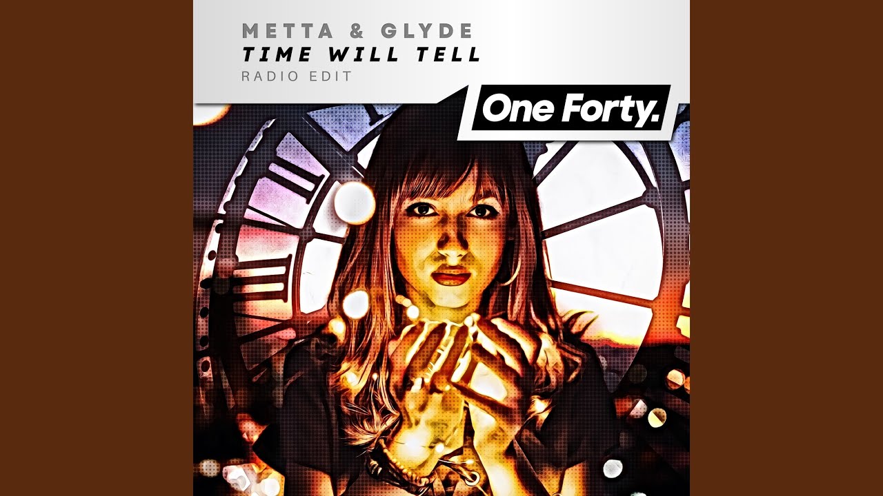 Time Will Tell (Radio Edit)