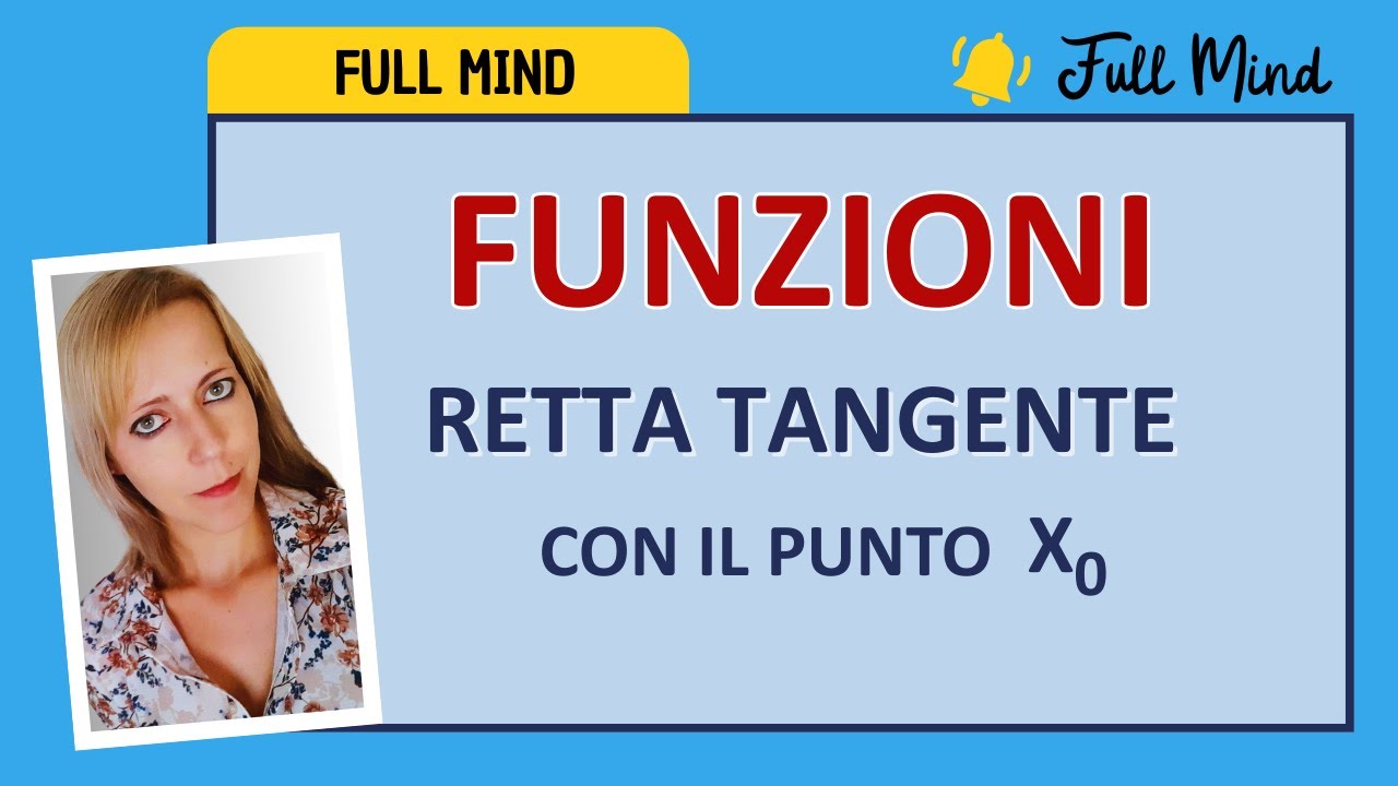 FUNZIONE: come trovare la RETTA TANGENTE in brevi passaggi!