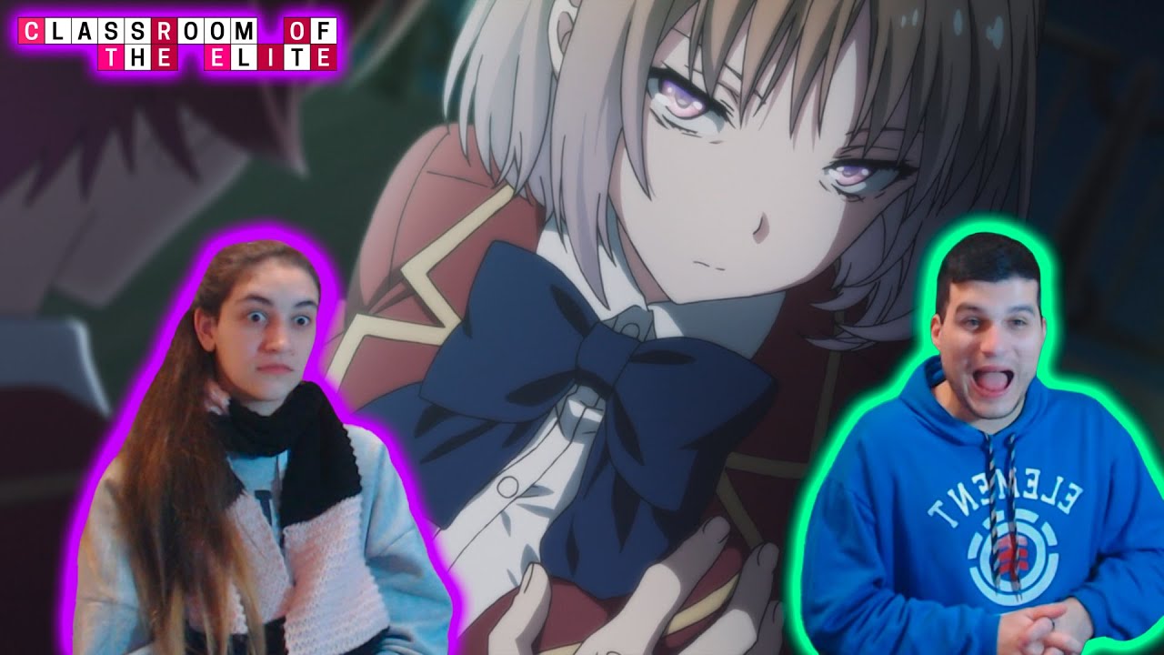 REACCION A CLASSROOM OF THE ELITE CAPITULO 3 TEMPORADA 1 / LA VERDADERA KUSHIDA 🤯/ COTE 1x3 Reaction