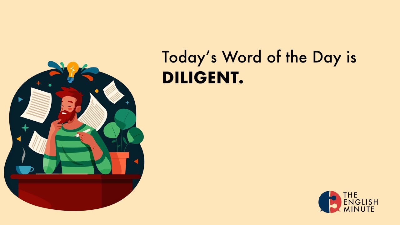 Word of the Day | Diligent | Learn English in 1 Minute | Speak English Confidently