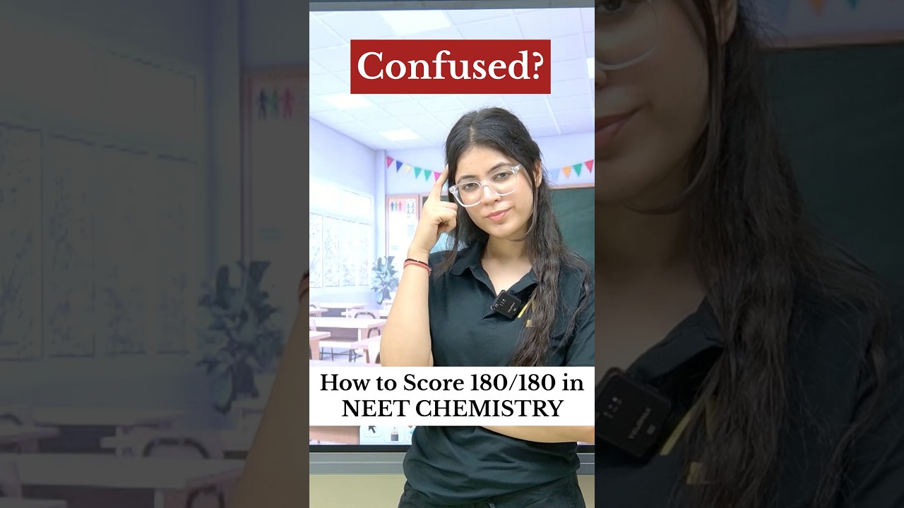 NEET 2027: Tips To Score 180/180 In NEET Chemistry | Charu Maam #shorts