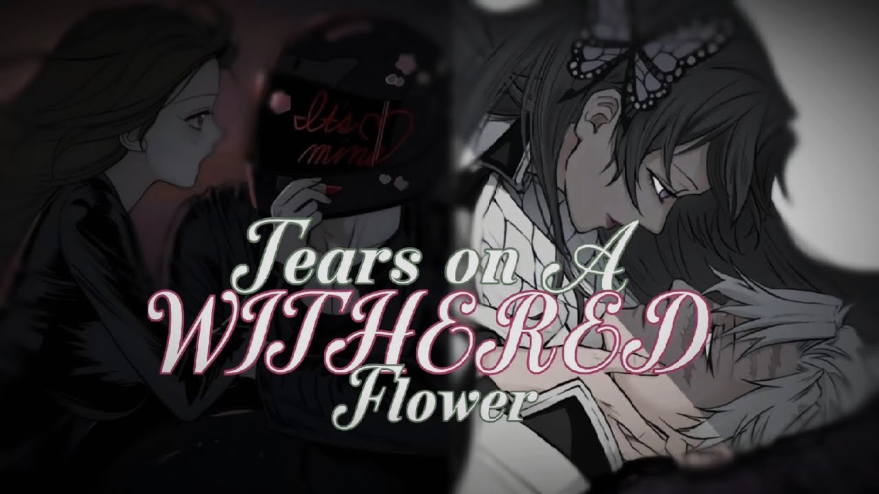 •Tears On A Withered Flower || Episode-4 || Series || Sanekana text story || #Kny #textingstory•