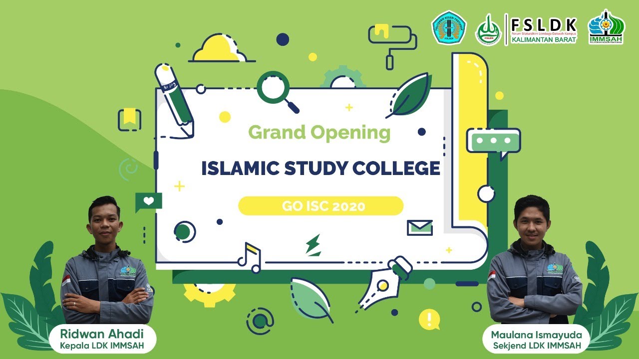 #MENTORING #LDKIMMSAH GRAND OPENING ISLAMIC STUDY COLLEGE (ISC) 2020