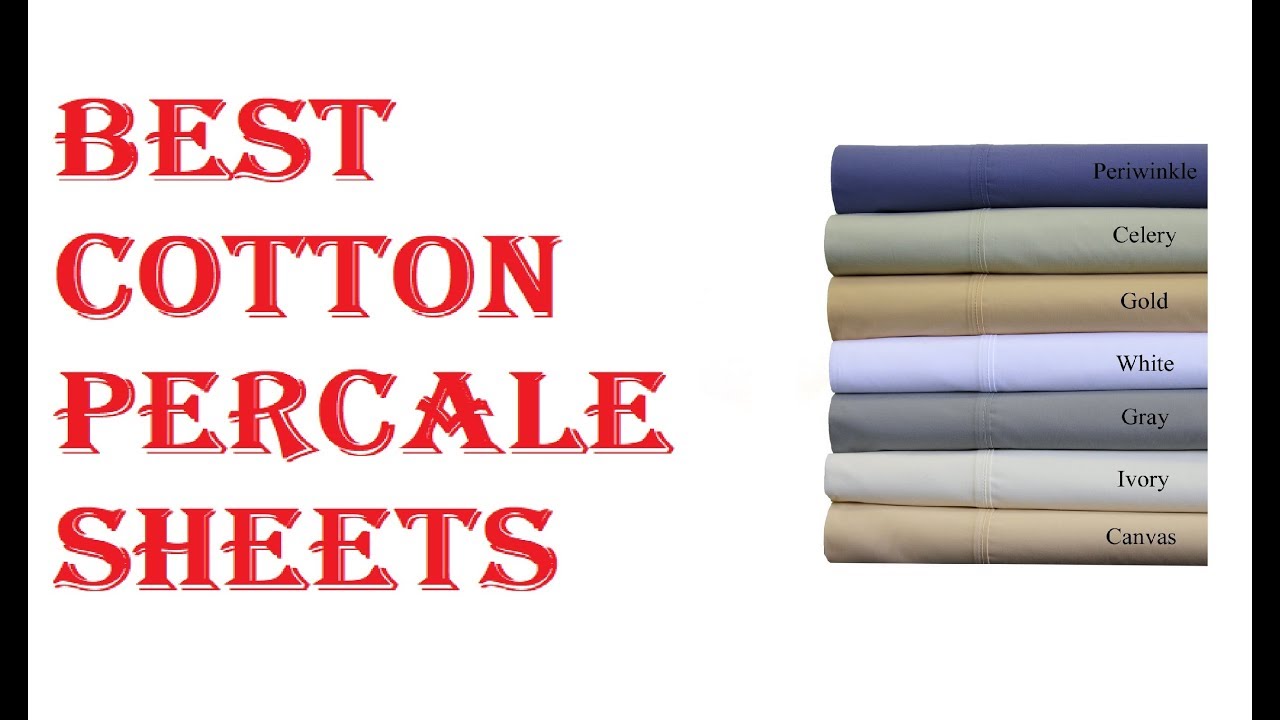 Best Cotton Percale Sheets 2021
