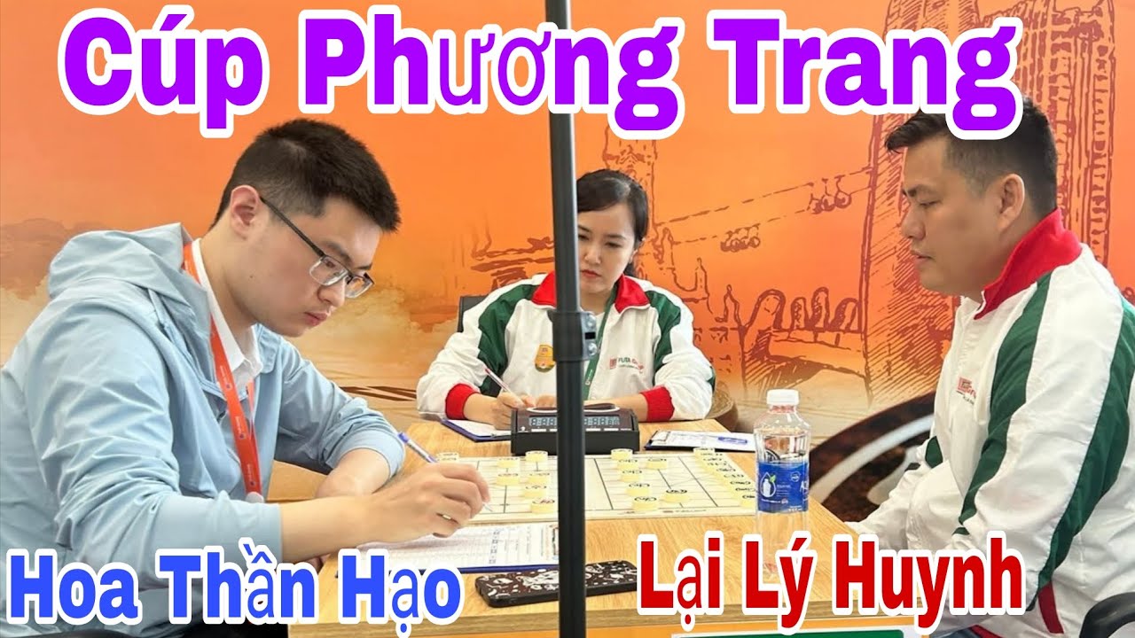 Trận cờ nghẹt thở tại Cúp Phương Trang | Lại Lý Huynh vs Hoa Thần Hạo
