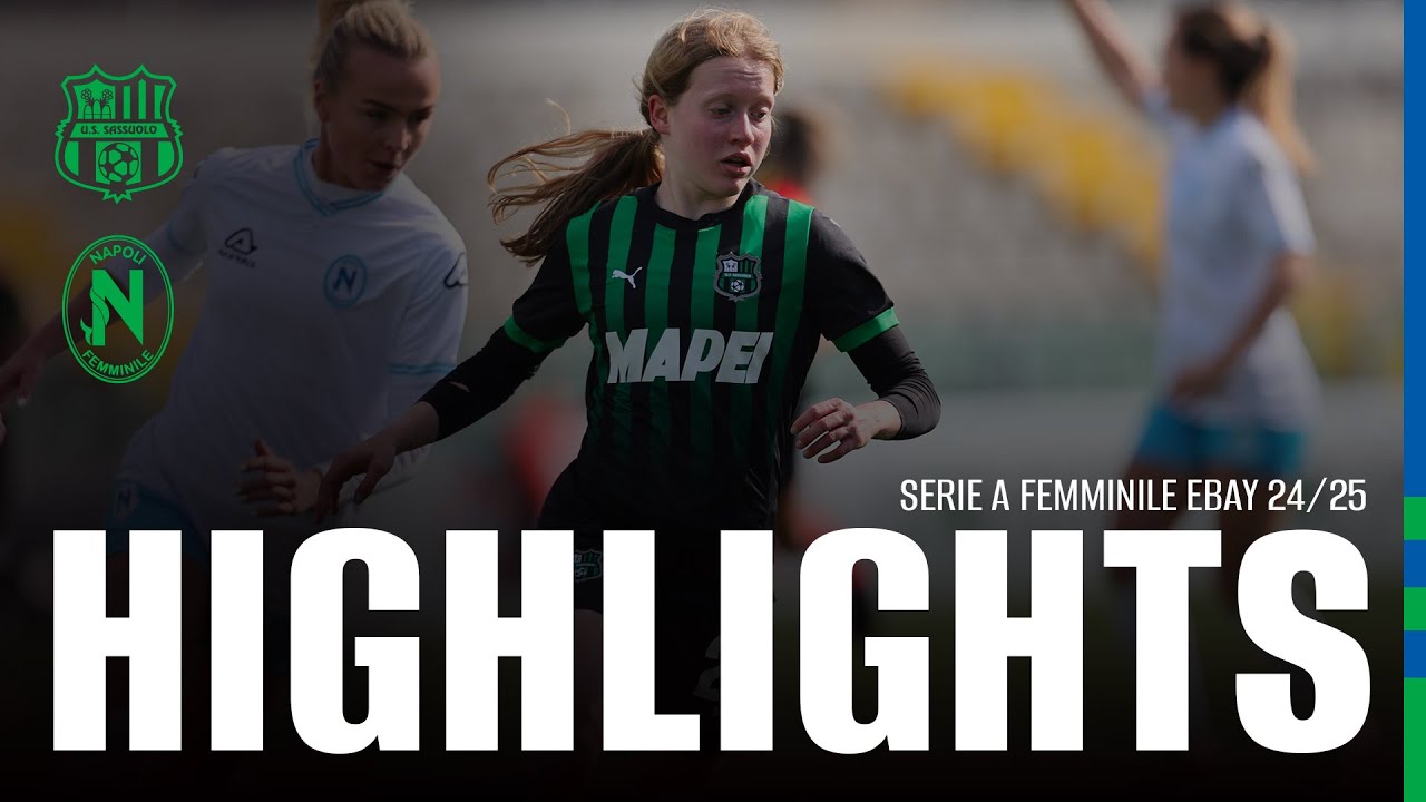 Serie A Femminile eBay | Sassuolo-Napoli 3-1 | Highlights