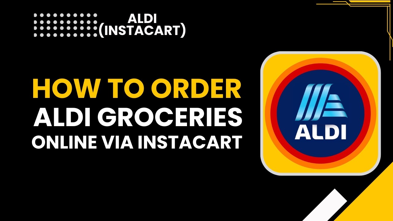 Как заказать продукты Aldi онлайн через Instacart