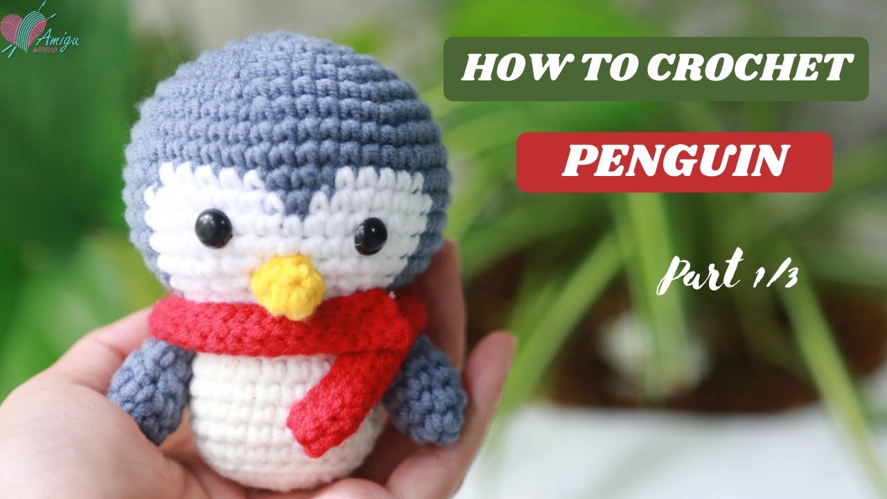 #261 | Peguin Amigurumi Pattern (1/3) |  Christmas Crochet | Step-by-Step Tutorial | AmiguWorld