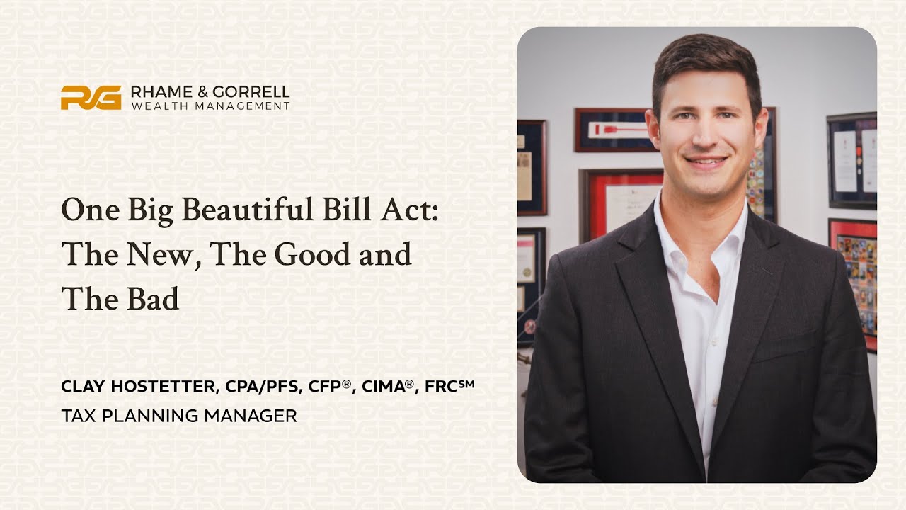 One Big Beautiful Bill Act: The New, The Good and The Bad