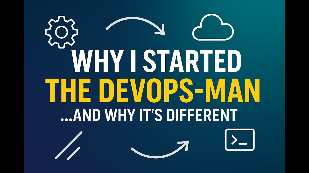 Why I Started The DevOps-Man (And Why It’s Different)