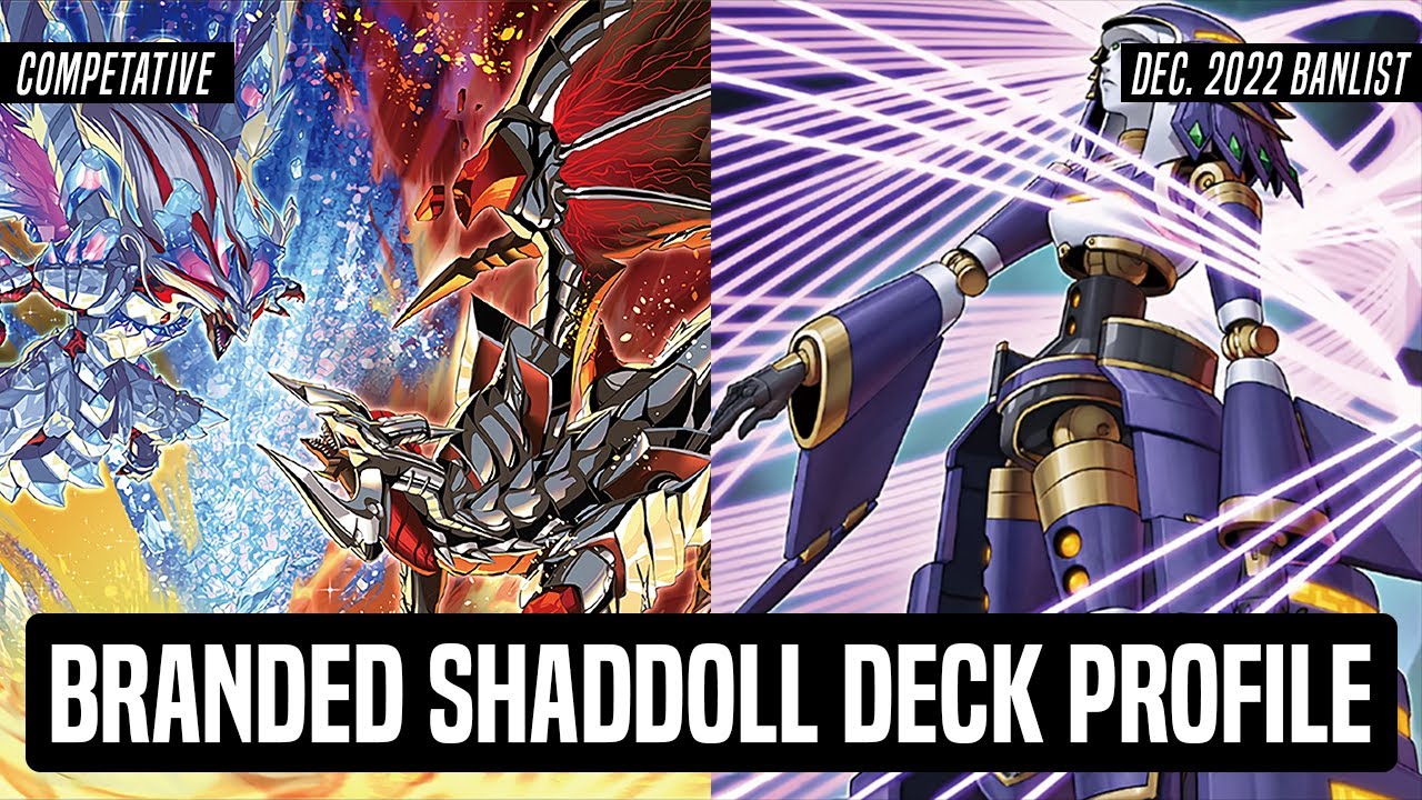 Competitive Branded Shaddoll Deck Profile Dec 2022