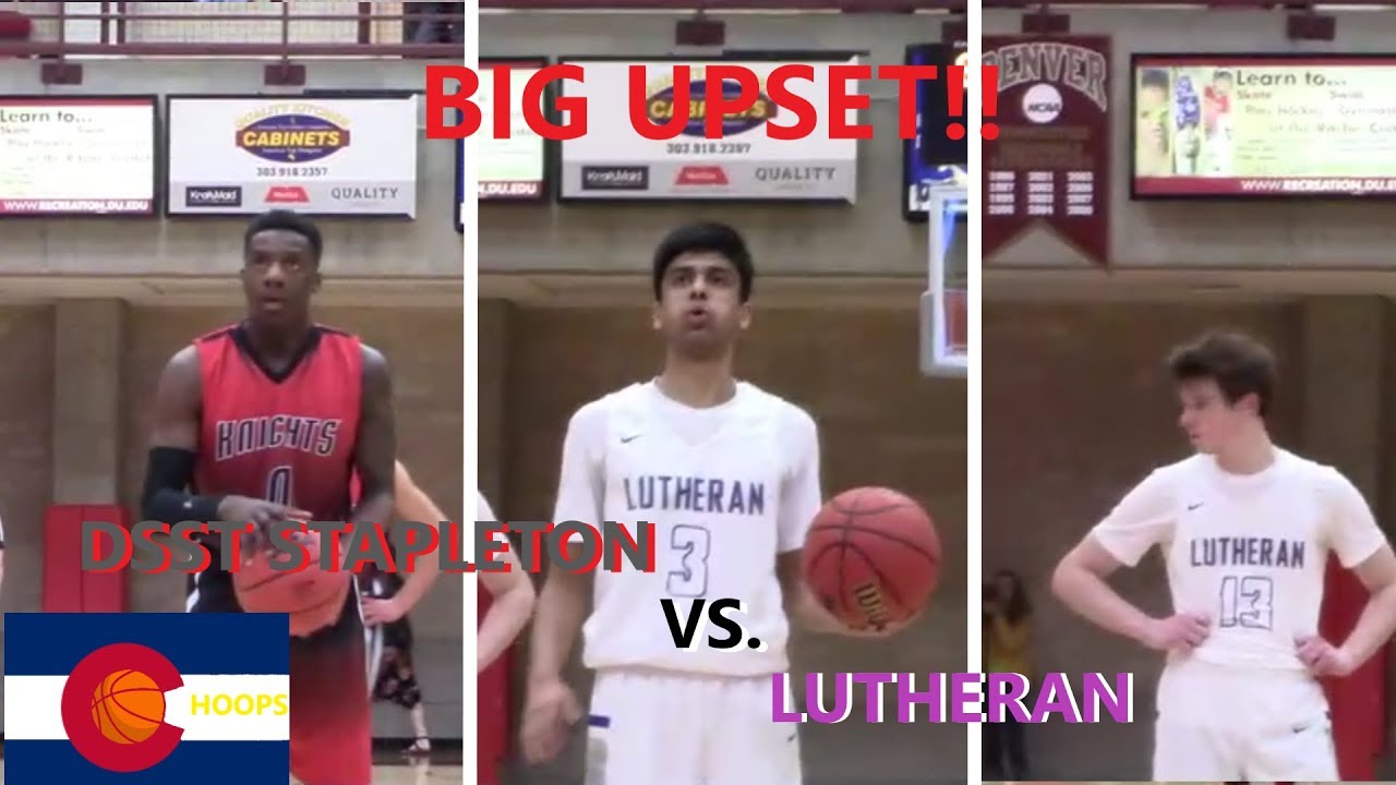 DSST Stapleton upsets number 1 Lutheran in close game!!