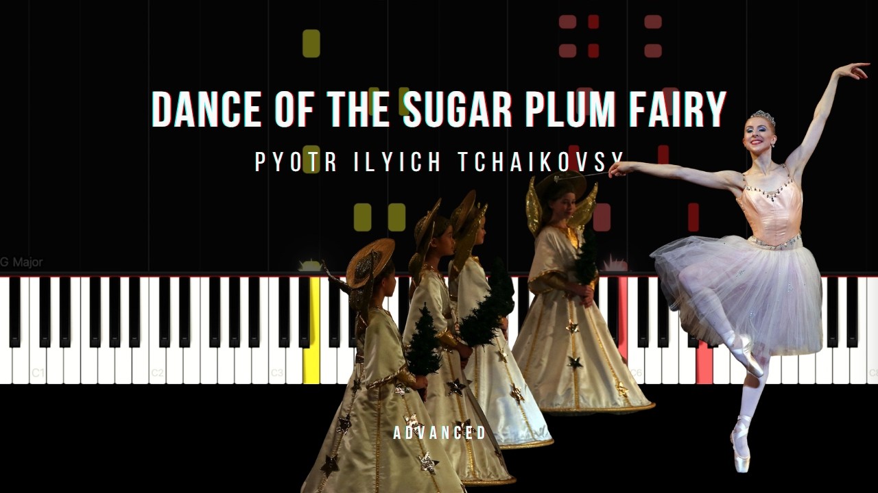 Dance of the Sugar Plum Fairy (The Nutcracker) | Tchaikovsky | ADVANCED Piano Tutorial