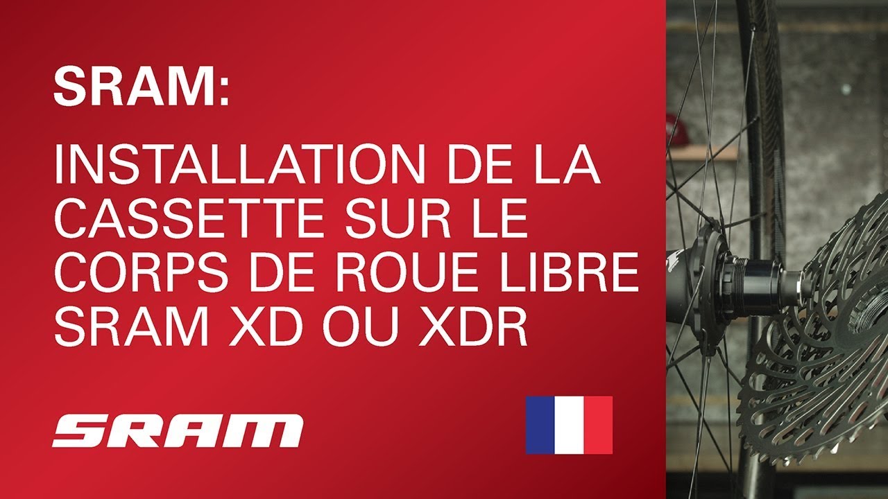 Installation de la cassette sur le corps de roue libre SRAM XD ou XDR