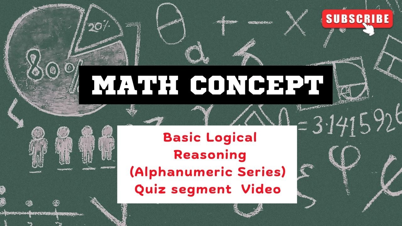 Basic Logical Reasoning - Alphanumeric Series with Quiz Segment..