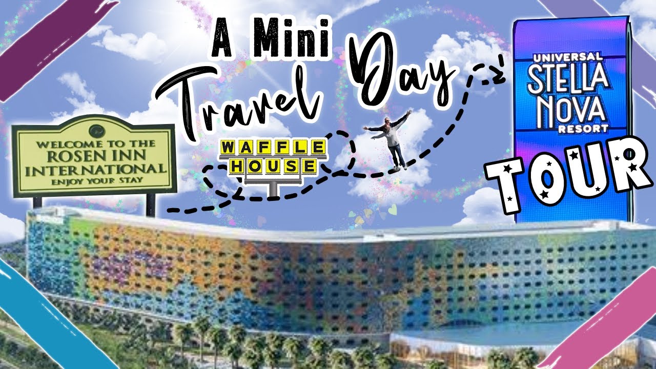 Rosen Inn International To Stella Nova | Universal Hotel & Room Tour | Waffle House