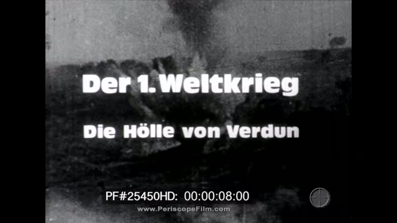 German Hell of Verdun - WWI, Batle of Verdun 25450 HD