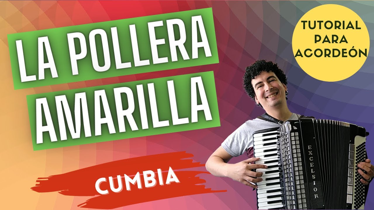🚀 LA POLLERA AMARILLA - TUTORIAL PARA ACORDEON A PIANO - CUMBIA
