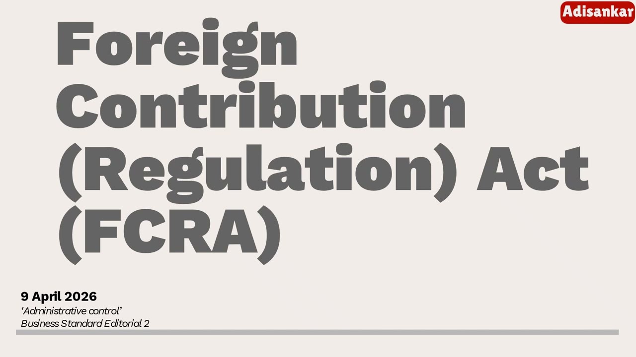 2026 FCRA Amendment: Strengthening Security or Administrative Overreach? | 9 April 2026 | BS-2