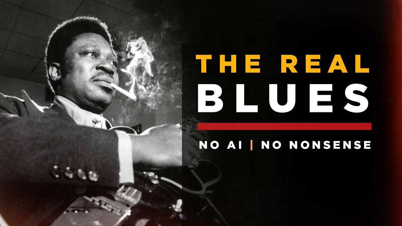 The Real Blues Music | No AI | No Nonsense
