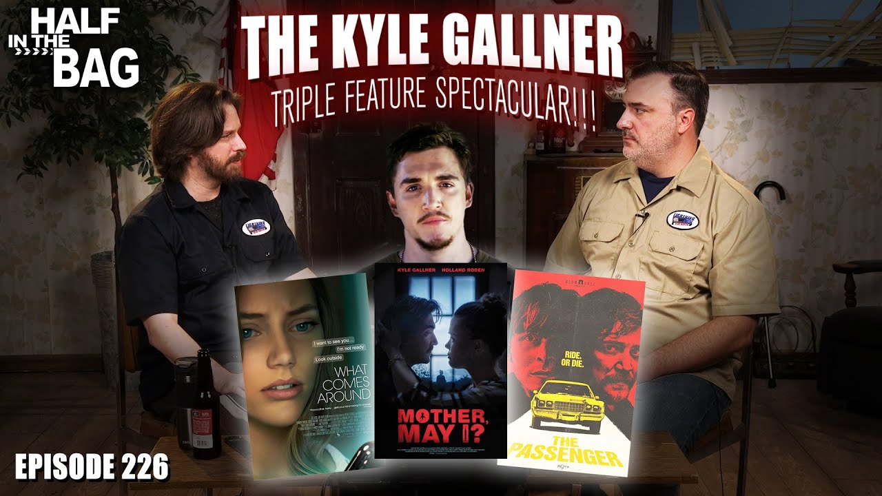Half in the Bag: The Kyle Gallner Triple Feature Spectacular!