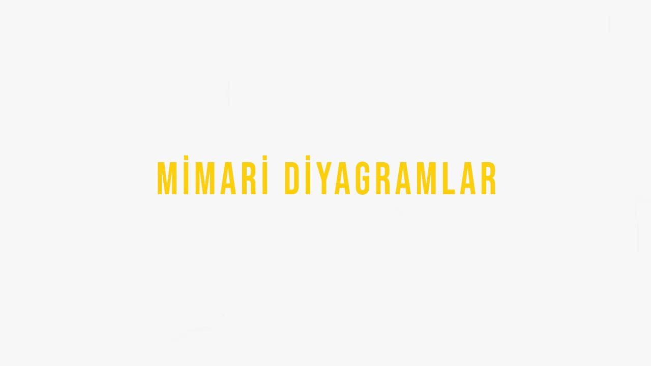 Mimari Diyagramlar