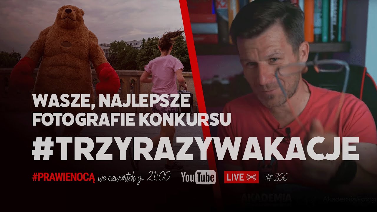 Wyniki konkursu, nagrody 🔴LIVE  ...prawie nocą 📸206