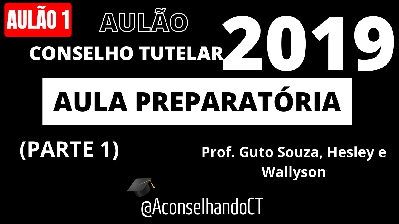 Aula preparatória - Conselho tutelar 2019