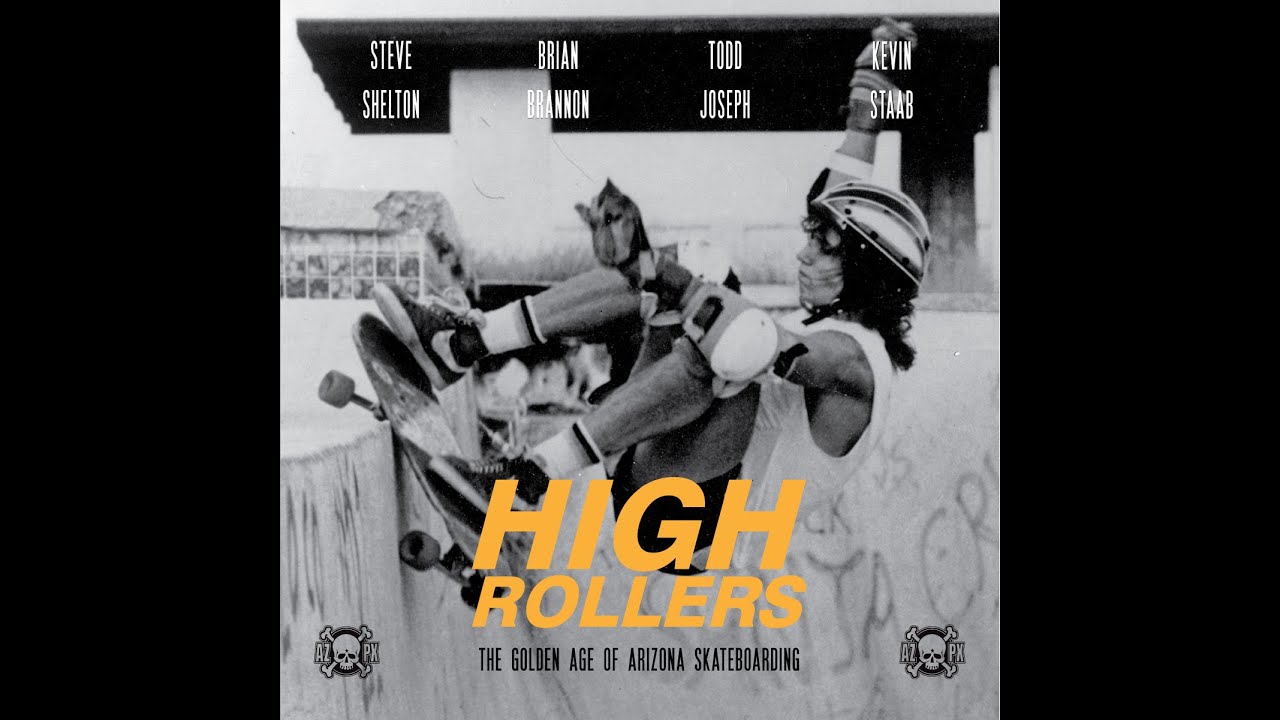 High Rollers: The Golden Age of Arizona Skateboarding