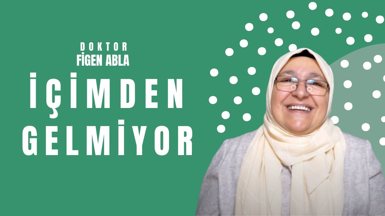 İÇİMDEN KONUŞMAK GELMİYOR -DOKTOR FİGEN ABLA / 12. BÖLÜM