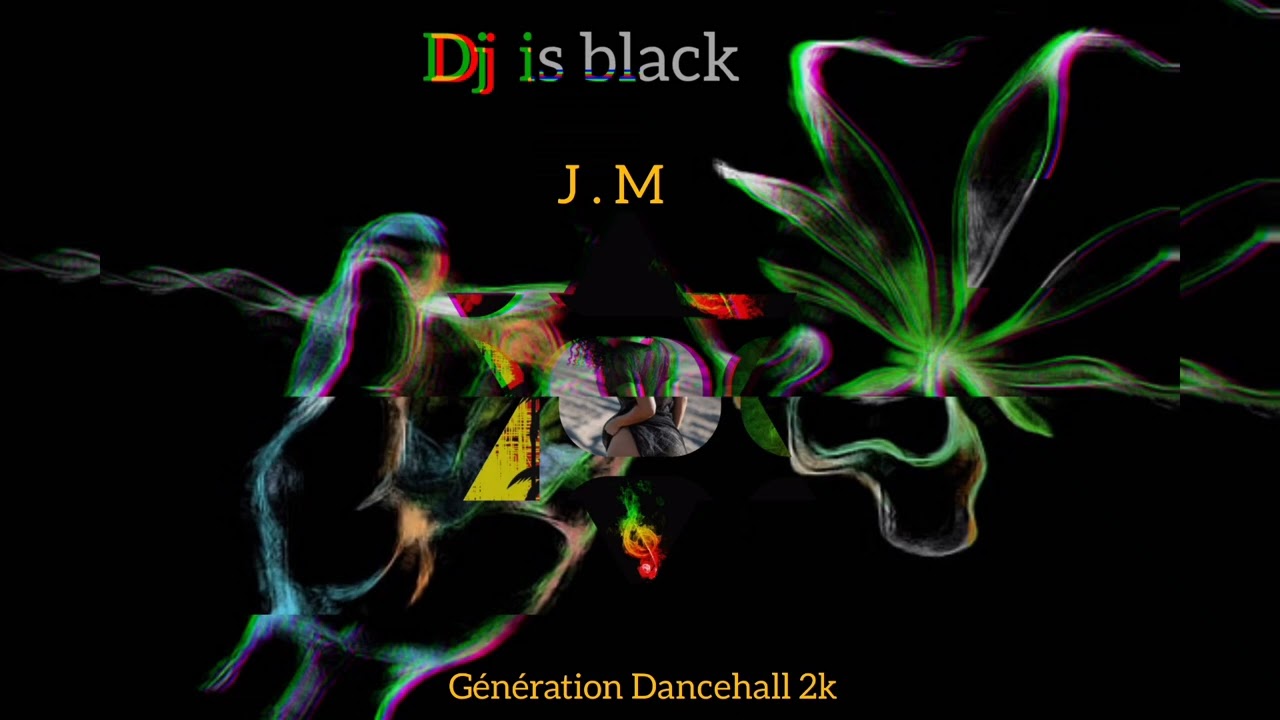Dj is Black - génération 💃 Dancehall 2k #dancehall #Djisblackofficiel