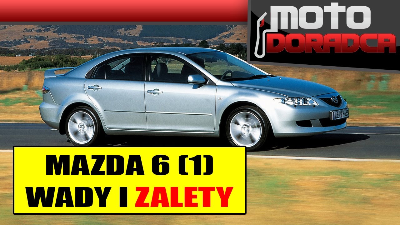 Mazda 6 - WADY i ZALETY #MOTODORADCA