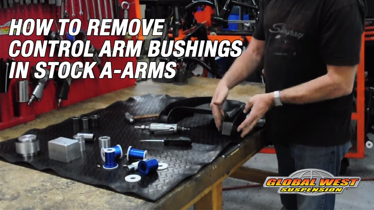 How To Remove Control Arm Bushings In A Stock A-arms (Part 1)