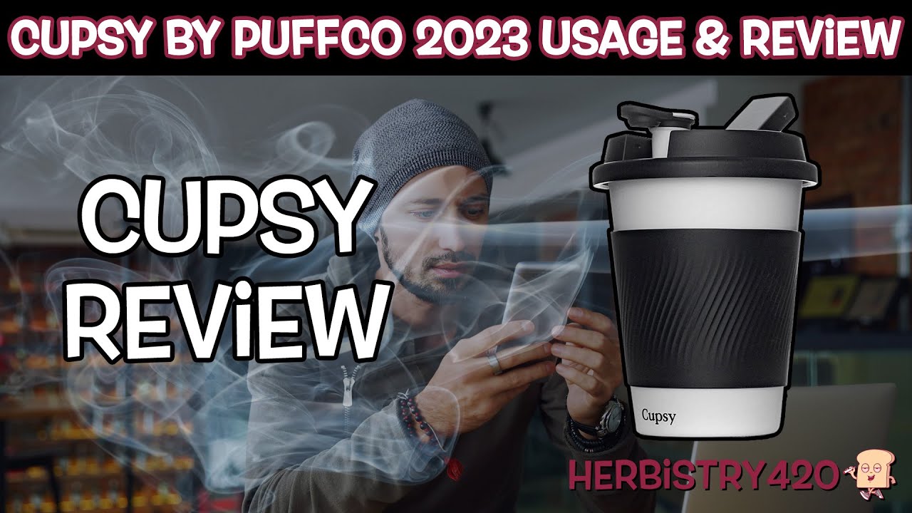 Использование и обзор Cupsy от PuffCo 2023 | Гербистика420