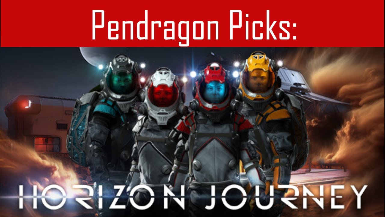 Pendragon Picks: Horizon Journey