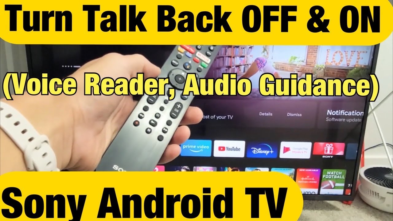 Sony Android TV: включение и выключение Talk Back (голосового чтения)