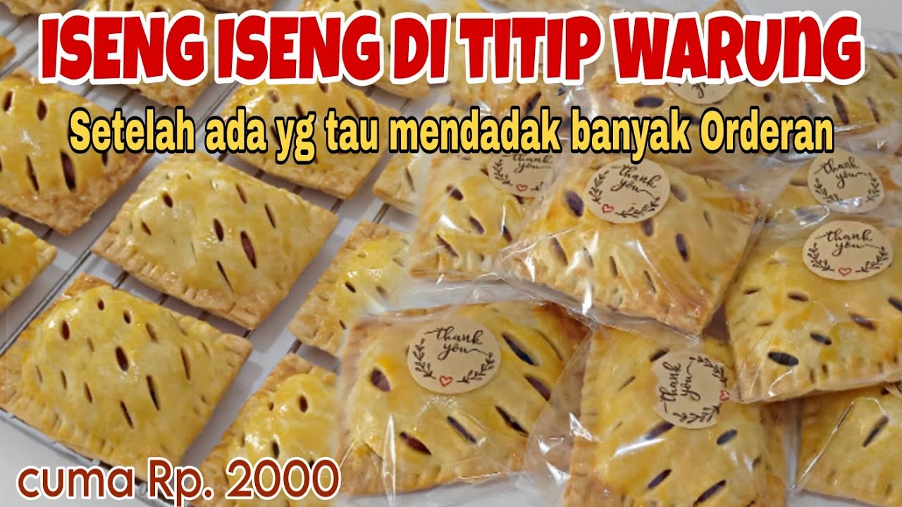 BERAWAL DARI ISENG JUALAN TITIP WARUNG SNACK 2000AN INI MENDADAK BANYAK ORDERAN DARI PEMBELI