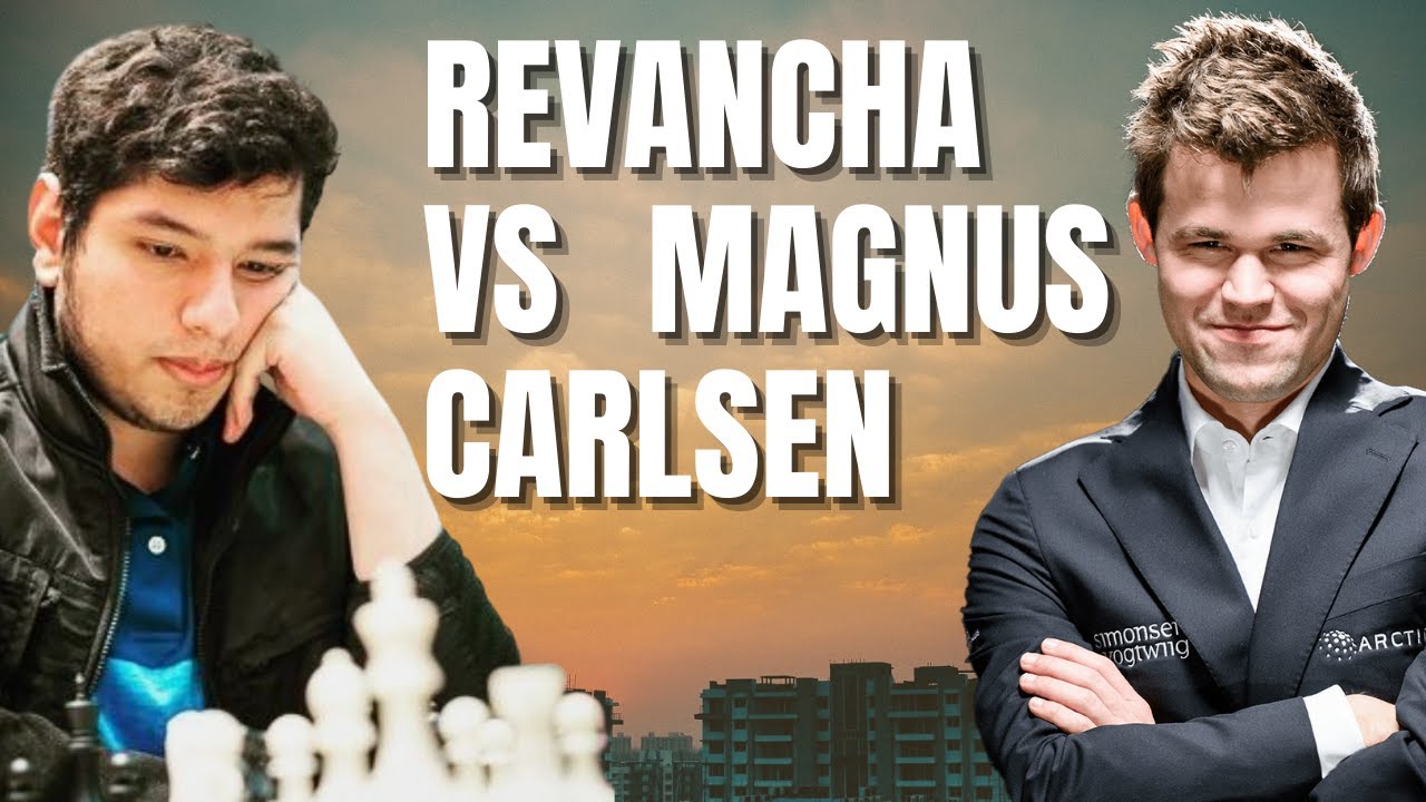Revancha vs Magnus Carlsen | GM  ALCANTARA 2023