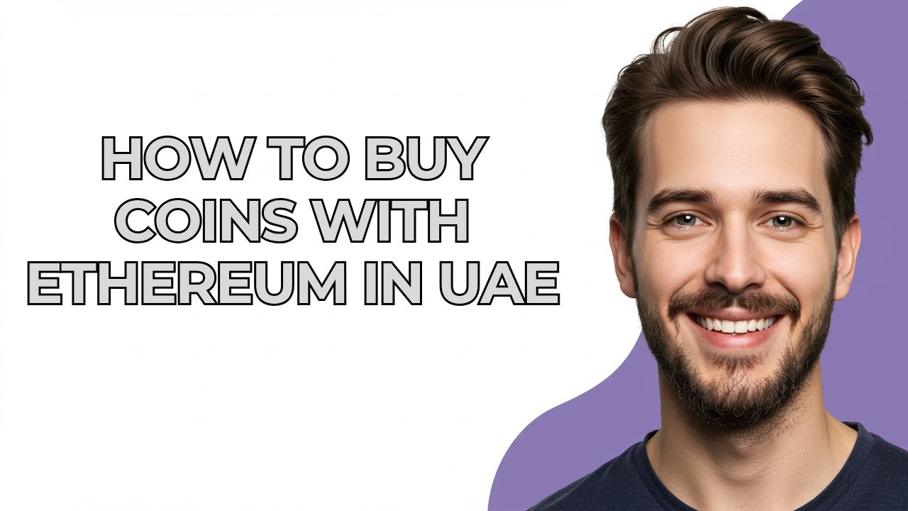 How to Buy Coins with Ethereum In Uae - GUIDE!