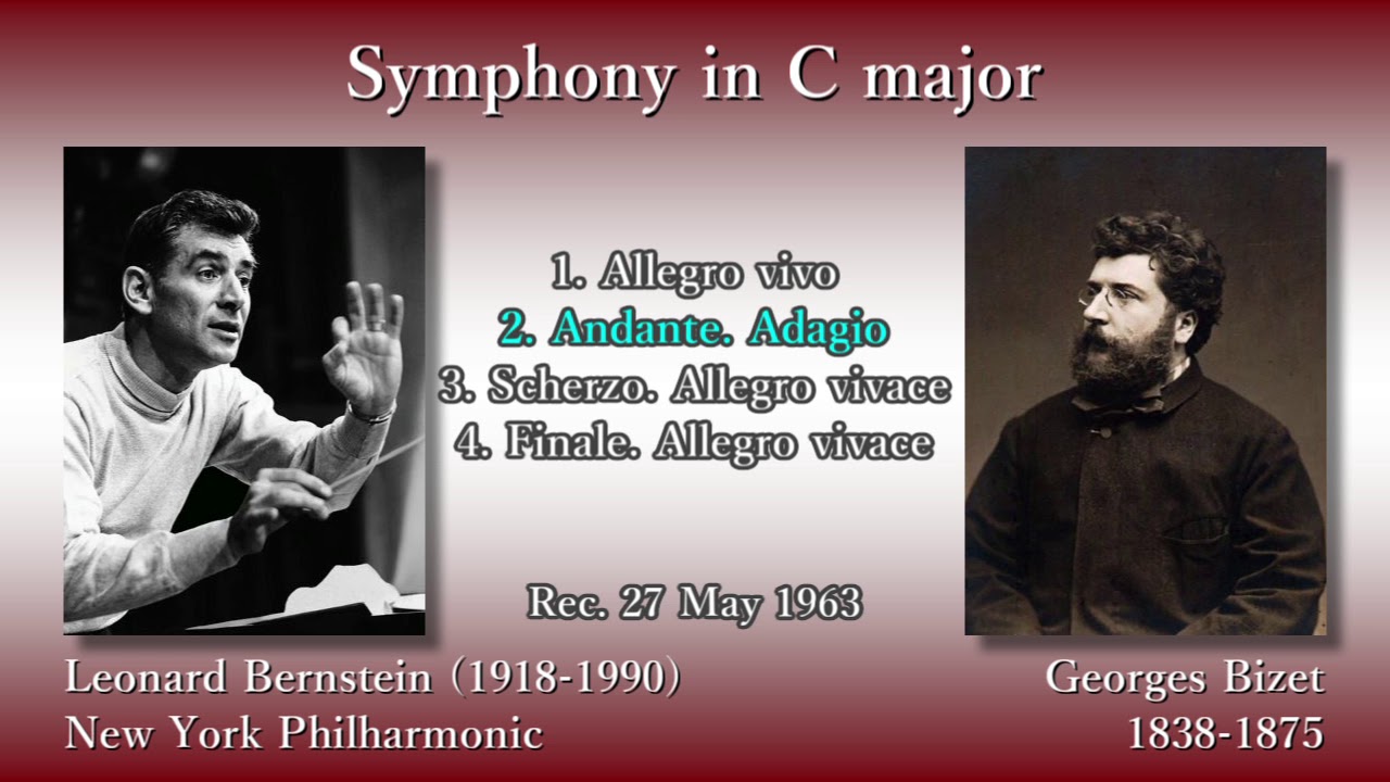Bizet: Symphony in C major, Bernstein & NYP (1963) ビゼー 交響曲ハ長調 バーンスタイン