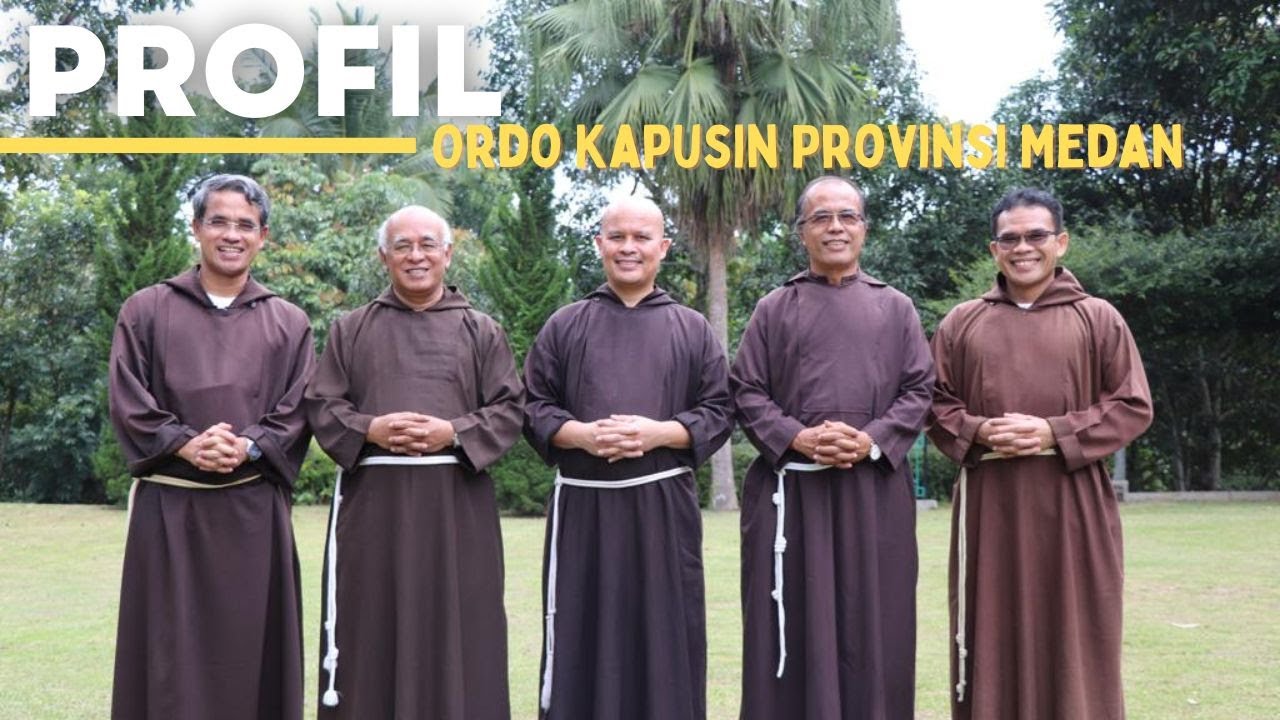 Profil Ordo Kapusin Provinsi Medan